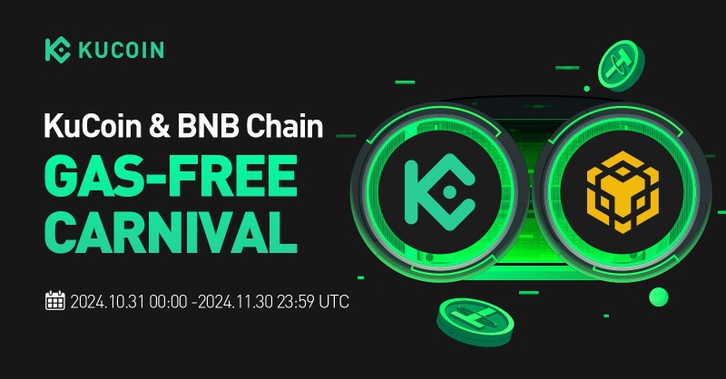 kucoincom's tweet photo. ✨#KuCoin X @BNBCHAIN Gas Free Carnival Event is live now！
 
▶️Enjoy the $USDT withdrawals on @BNBCHAIN with 0 gas fee during the event！

🗓️Oct 31 00:00 -Nov 30 23:59 (UTC)

More details⤵️