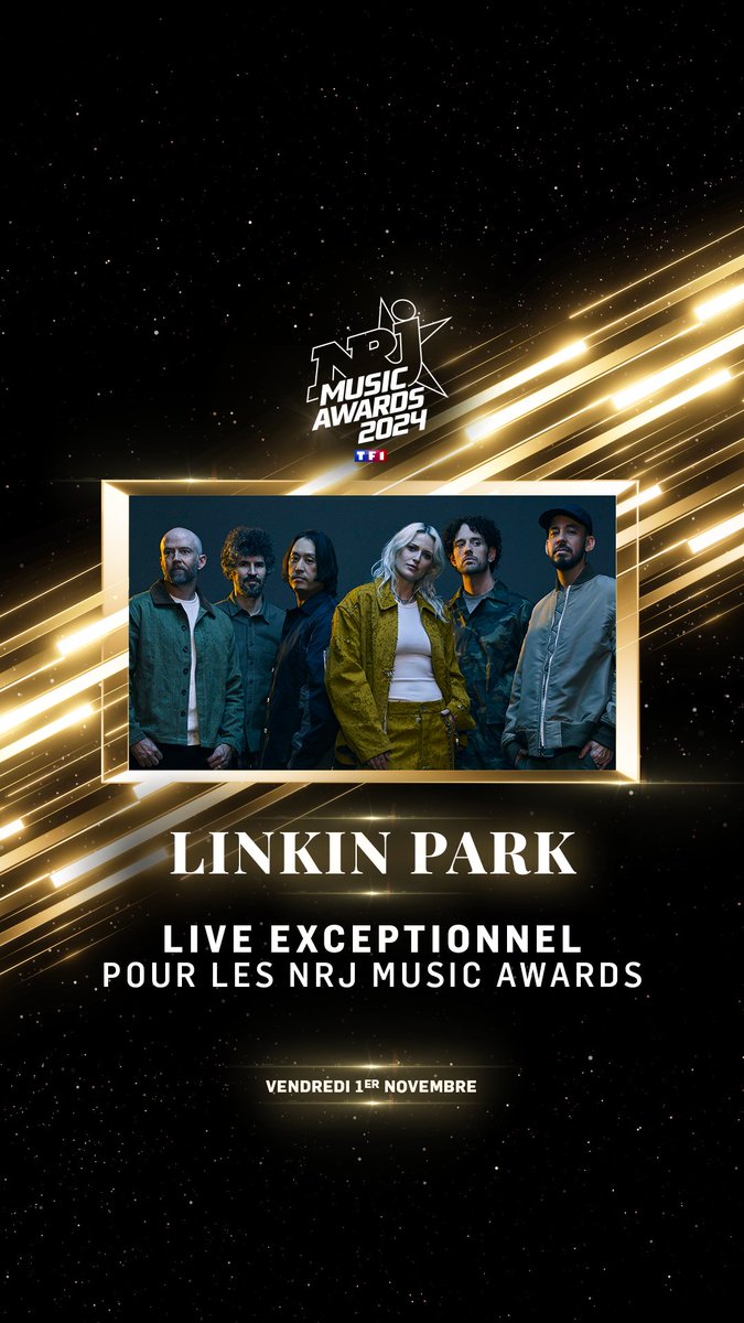 🚨ANNONCE NRJ MUSIC AWARDS :

Le groupe <a href="/linkinpark/">LINKIN PARK</a> vous offrira un LIVE EXCEPTIONNEL sur NRJ et TF1 !

🗳️ Votez pour vos stars préférées sur l’app NRJ !

📆 La cérémonie des NRJ Music Awards c’est le vendredi 1er novembre en direct sur NRJ et TF1
#NMA2024