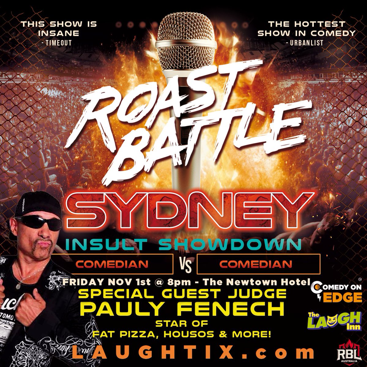 Roast Battle is back!  Friday Nov 1st book now at Laughtix.com 
#Sydney #sydneyevents #sydneyparties #sydneycomedy #sydneyfun  #sydneyartist #sydneycomedy #sydneyfriday #sydneynightlife ##sydneythingstodo #Newtown #innerwestsydney #innerwest #RoastBattleAU #roastbattle