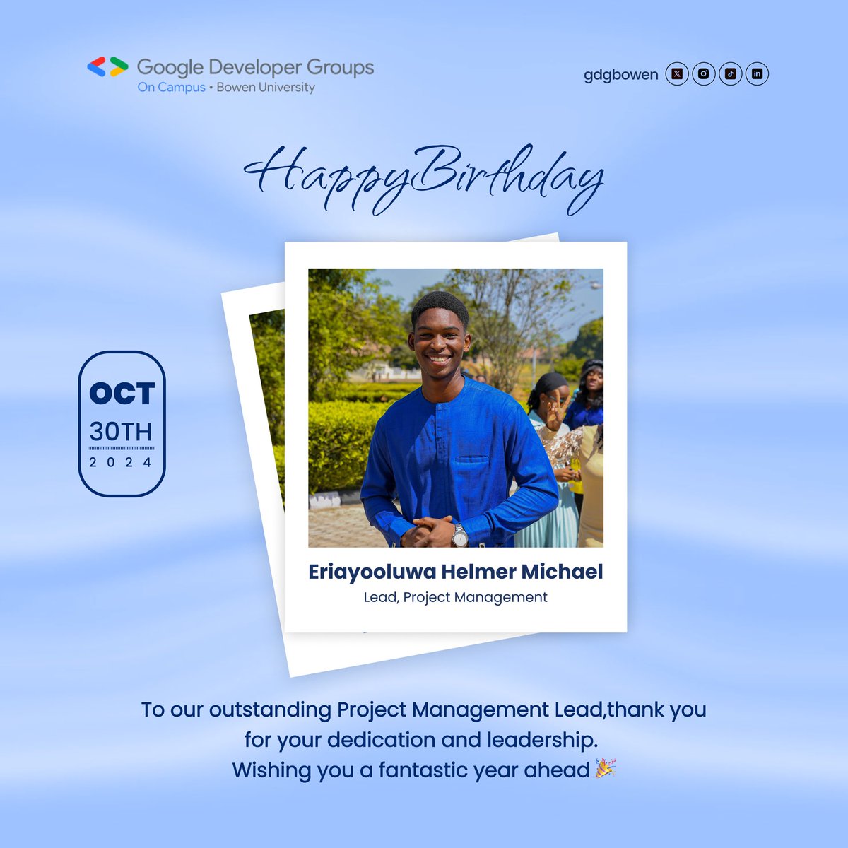gdgoc_bowen's tweet image. Happy Birthday to our amazing Project Management Lead, Eriayooluwa Helmer Michael 🤩.Wishing you a fantastic day filled with joy and laughter, and a wonderful year ahead! 🎉✨
#googledevelopergroup