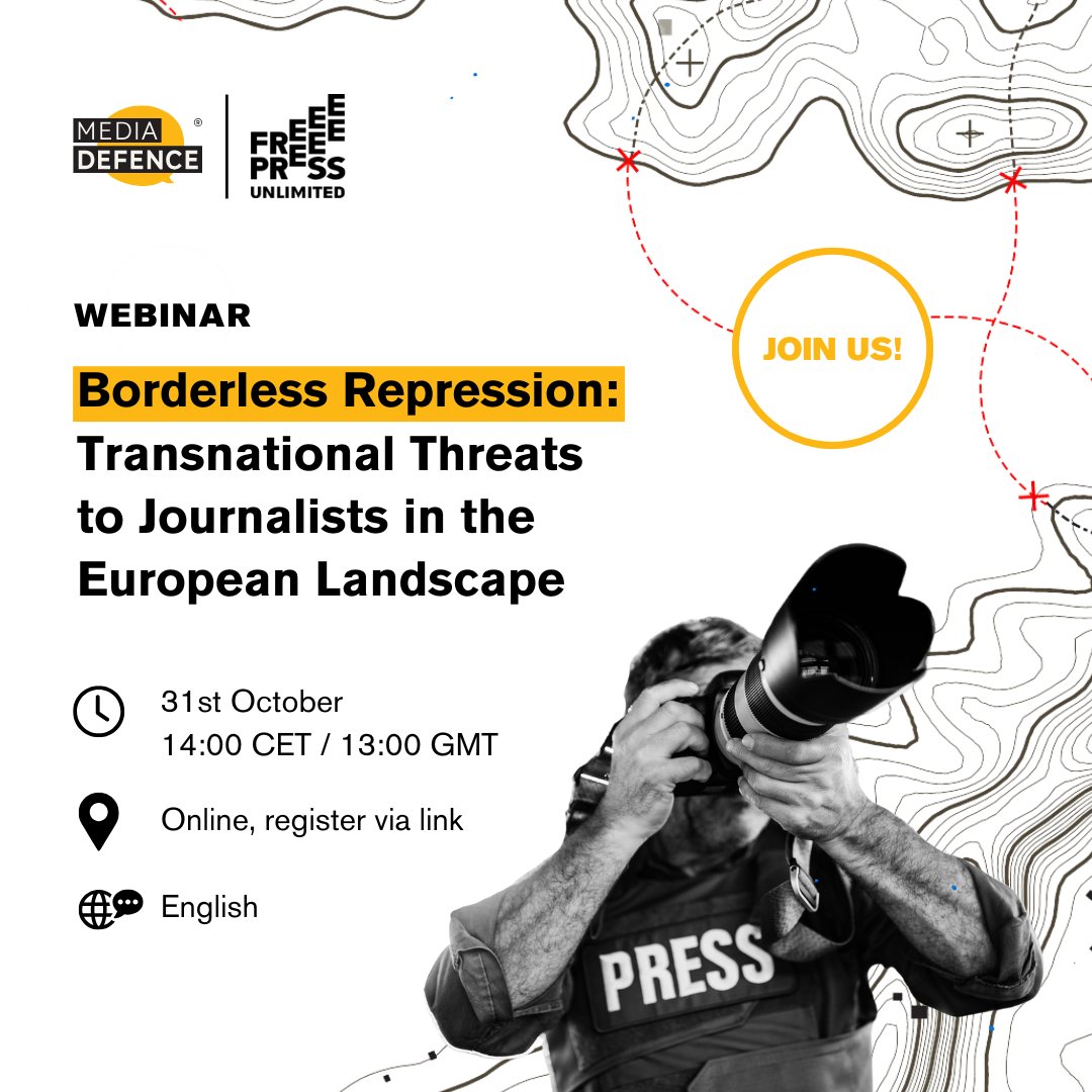 mediadefence's tweet photo. 🚨 Don’t Miss Our Webinar Tomorrow: Borderless Repression - Transnational Threats to Journalists 🚨
Examining how authoritarian regimes target journalists across borders with @freepressunltd. 
📅 31 Oct | 🕐 1PM GMT / 2PM CET

Register: https://t.co/pjI1O7YTWp https://t.co/FW8ksCotKG