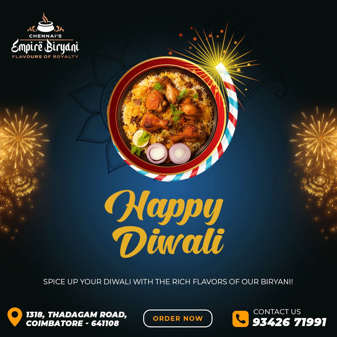 ✨ Wishing you a Diwali filled with joy, love, and mouthwatering flavors! 🪔

Visit us at Empire Biryani Coimbatore and let’s make this Diwali unforgettable! 🌟🍽️

 #DiwaliWishes #EmpireBiryani #CelebrateWithFlavor