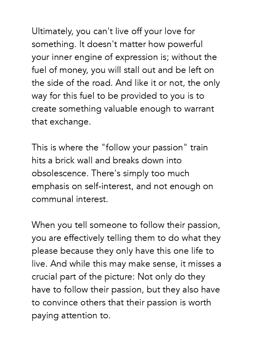 moretothat's tweet photo. The problem with following your passion https://t.co/pxarF3DLM1