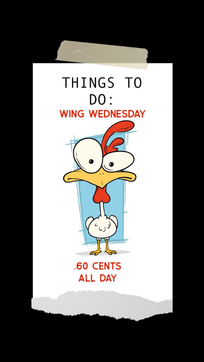 WING WEDNESDAY 
FLAMES VS UTAH @ 7:30pm