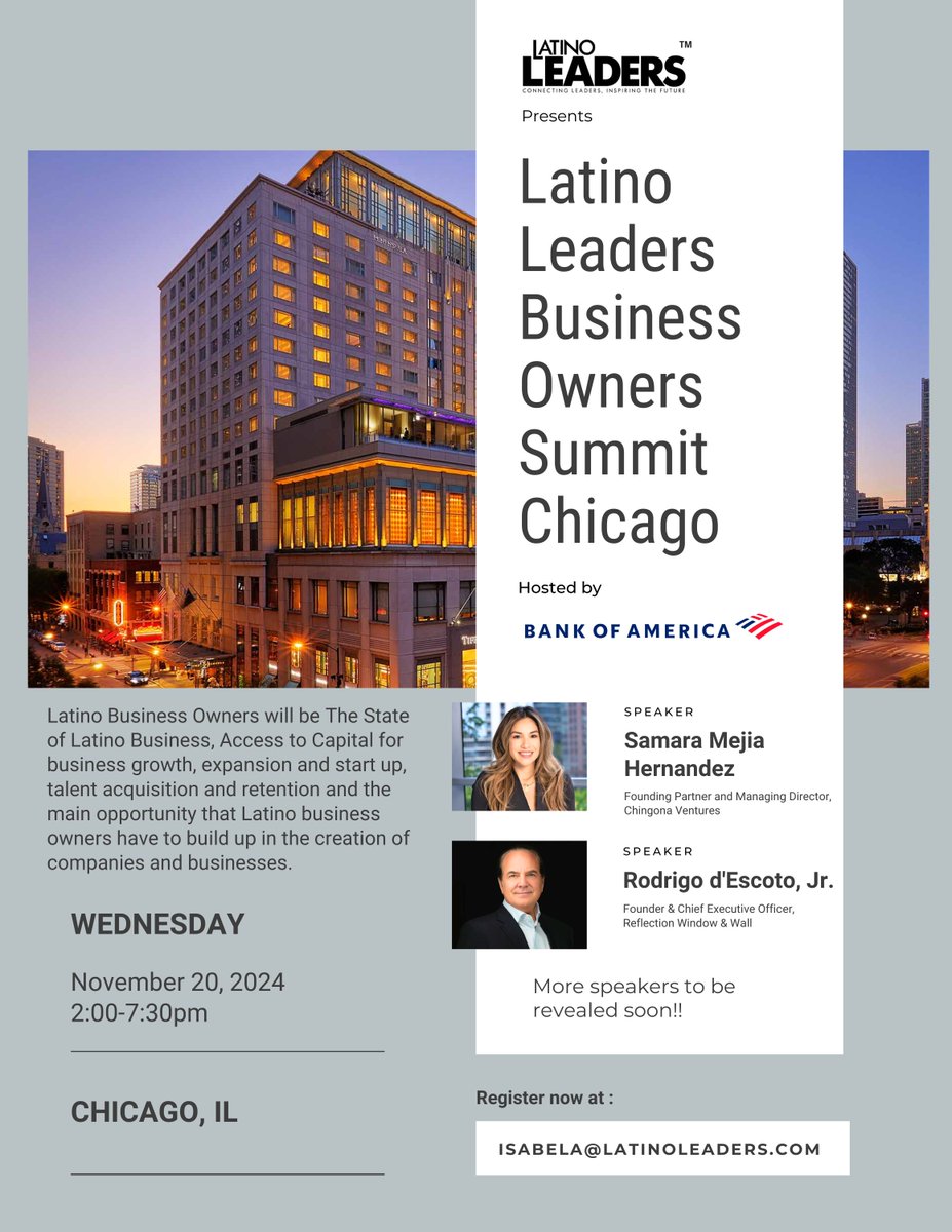 Counting down to the Latino Leaders Business Owners Summit in Chicago on Nov 20! Excited to hear from top speakers like Samara Mejia Hernandez and Rodrigo d'Escoto, Jr. on Latino business growth, talent retention &amp; more. 🗓️ #LatinoBusinessSummit #LatinoLeaders