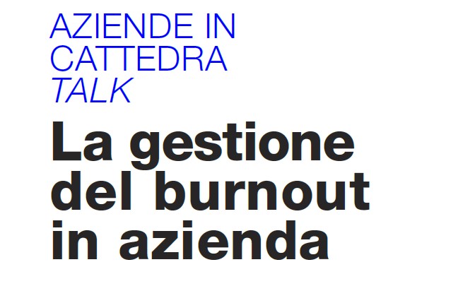 La gestione del burnout in azienda
Aziende in cattedra talk
14 novembre, Udine
Iscrizioni: uniud.it/it/servizi/imp…
