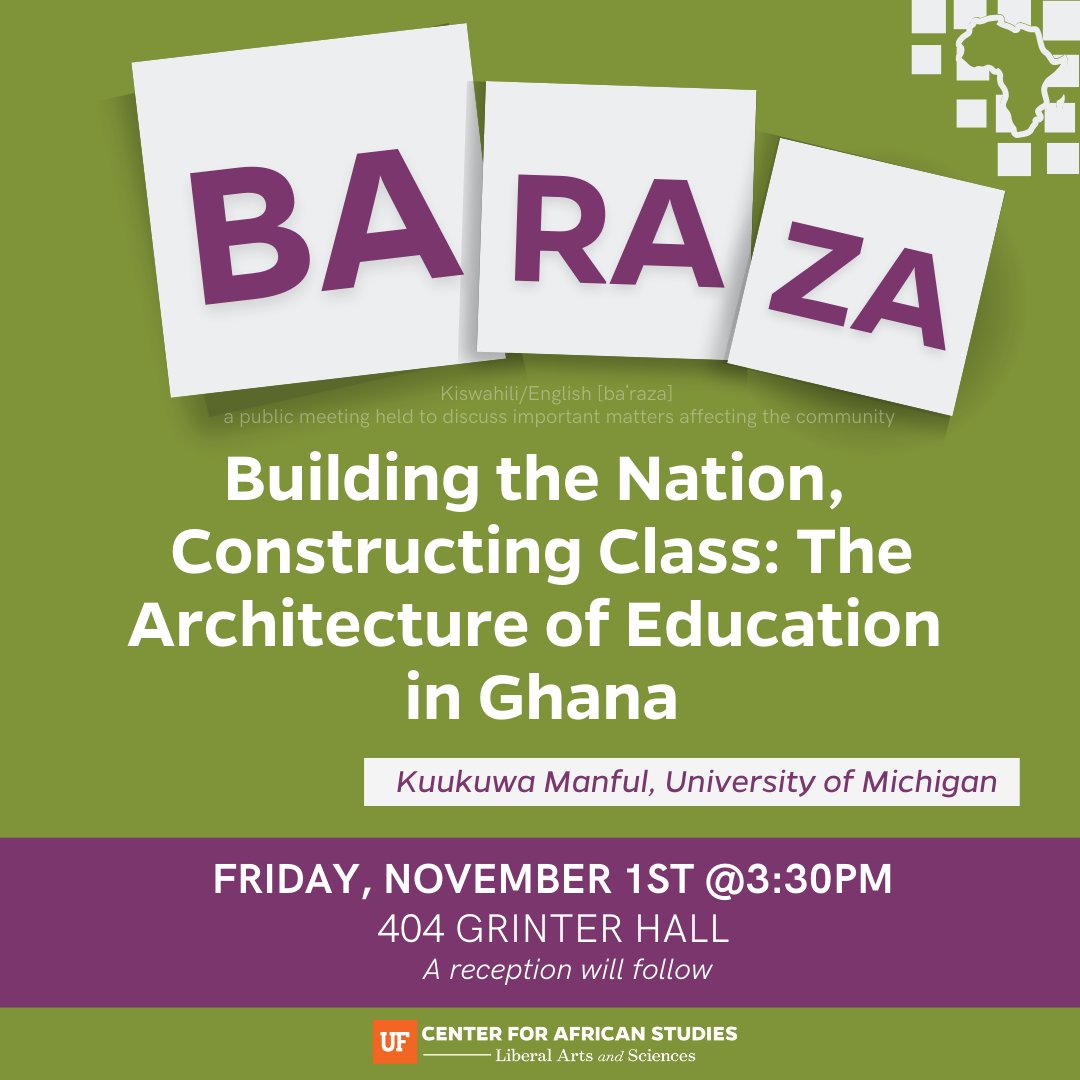 UF Center for African Studies (@africa_uf) on Twitter photo Check the Baraza this week Friday! In this talk, Kuukuwa puts forward the construction of social class hierarchies as an ironic and unexpected outcome of the post-independence nation-building in Ghana under the nation’s socialist president, Kwame Nkrumah. Check the Baraza this week Friday! In this talk, Kuukuwa puts forward the construction of social class hierarchies as an ironic and unexpected outcome of the post-independence nation-building in Ghana under the nation’s socialist president, Kwame Nkrumah.
