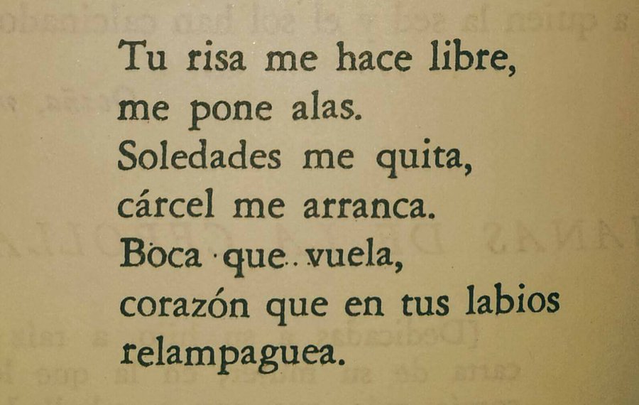 Tu risa me hace libre... 
"Nanas de la cebolla", Miguel Hernández.