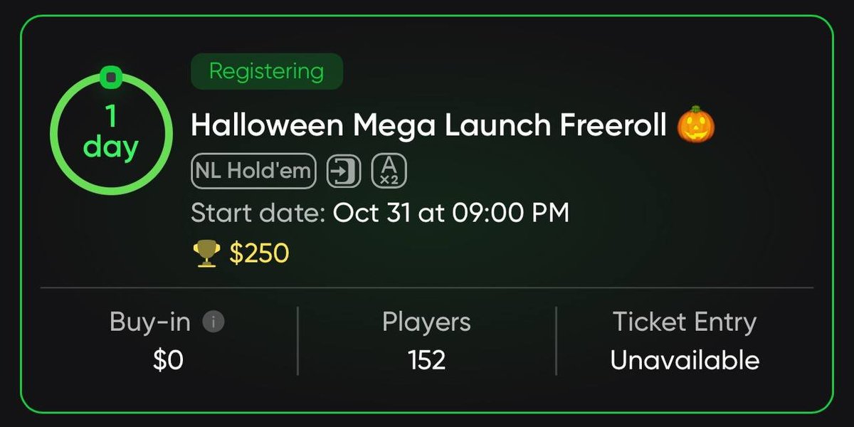 The #Halloween Mega Launch $250 #Freeroll is live and filling up fast! Over 150 players have already claimed their spot. Will you?

Spots Left: 348 / 500

t.me/+lVQiyRRRvQ80M…

How to Register:Open Mini-App and sign up under the #Tournament Tab!

#pokernight #PMQs #thismorning