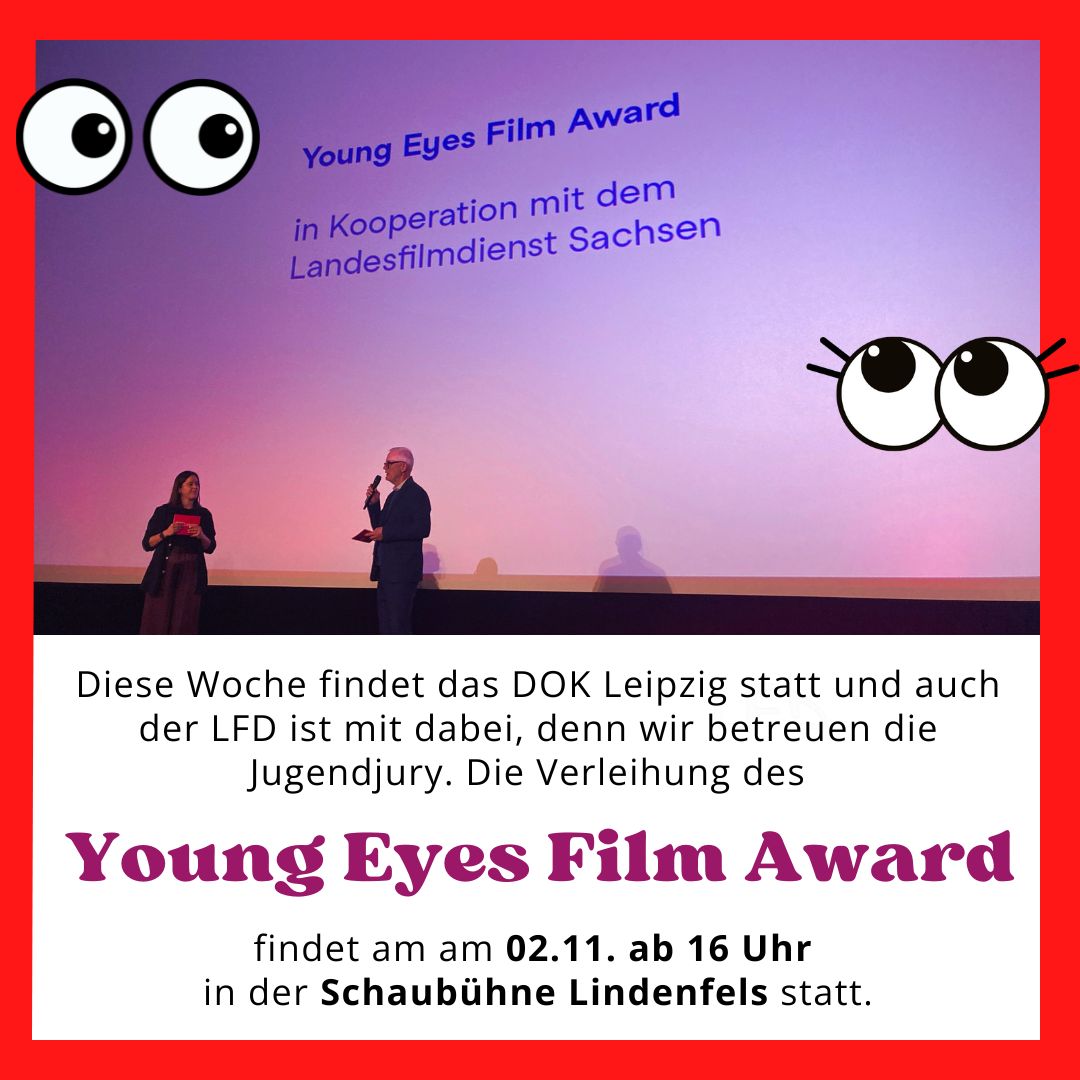 lfdsachsenev's tweet photo. Das @DOK_Leipzig ist gestartet. Wir vom LFD sind mit dabei, denn wir betreuen die Jugendjury.
Die Verleihung des Young Eyes Awards findet am am Freitag, 02.11.24 ab 16 Uhr in der Schaubühne Lindenfels statt. https://t.co/JJGZgNxgq4