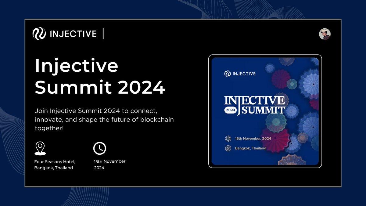 Injective Summit 2024: 🗺

@Injective Summit 2024 is coming closer; just 15 days are left. ⏳

This event will bring together the brightest minds in blockchain for engaging discussions, tech showcases, and valuable networking.

📝Register Now: injective.com/summit2024/