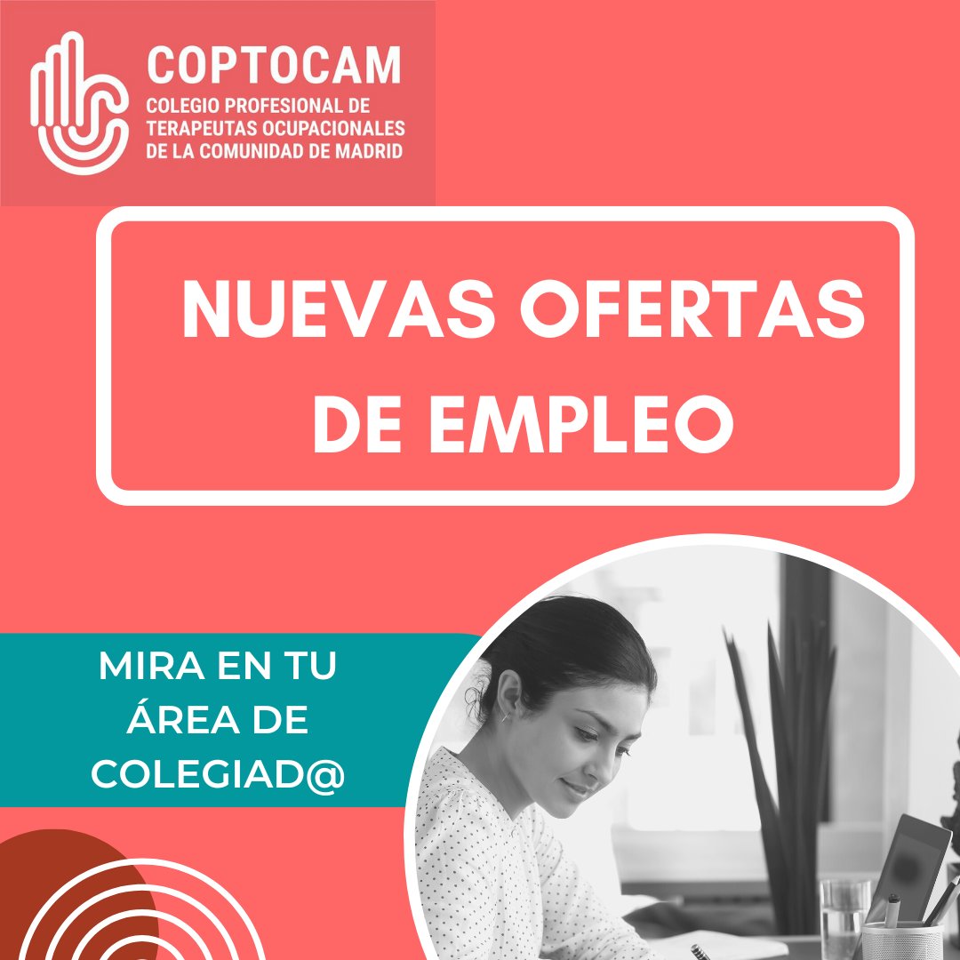 ¡Nuevas ofertas de empleo!

Consulta el área de colegiada/o de   #COPTOCAM

#empleo #Madrid
#terapiaocupacional
#SeguimosAvanzandoJunTOs