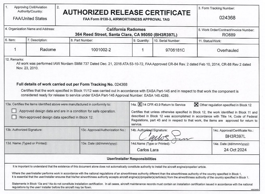 AirSourceOneLLC's tweet image. Air Source One Aerospace LLC is pleased to offer a fresh Overhauled Boeing B737 radome P/N 1001002-2 in OHC w/ FAA 8130-3 release by #CaliforniaRadomes 

OH Tag Date  is 24 OCT 2024, Trace Part 121 (SWA)

Contact us 24/7 at sales@airsourceone.net 
or call  +1(833)848-5455