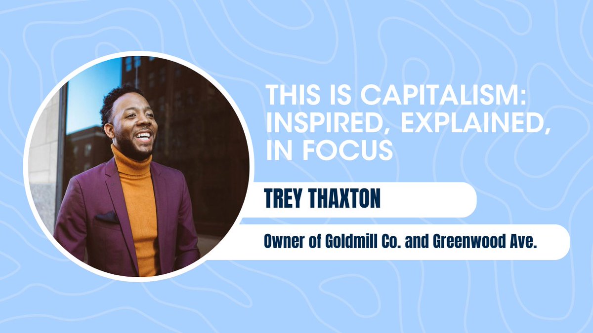 Trey Thaxton, founder of GoldMill, discusses his creative agency's focus on meaningful design and celebration of entrepreneurship in our latest podcast! Listen here: thisiscapitalism.org/podcast/treyth…