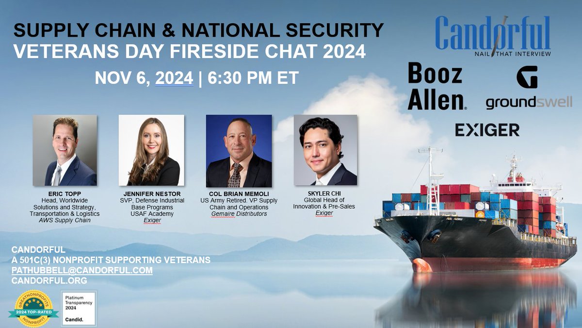 Join Candorful: #SupplyChain &amp; #NationalSecurity  Fireside Chat to honor #VeteranDay2024! 
Shout out to our sponsors:
Platinum:
<a href="/BoozAllen/">Booz Allen Hamilton</a> Hamilton

Silver:
Groundswell
<a href="/ExigerLLC/">Exiger</a> 

US Military, Veteran, MilSpouses, or SUPPORTERS, REGISTER HERE: us02web.zoom.us/webinar/regist…