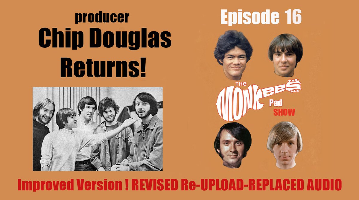 MonkeesPad's tweet photo. NEW REVISED AUDIO version of Ep.16-Chip Douglas Returns! premieres 10/30 at 10pm EST...improved sound and corrected opening  music; "Today" sung by Henry Diltz and produced by Chip Douglas.
https://t.co/GH6ur6SsN7 https://t.co/GYIhHgrdjI
