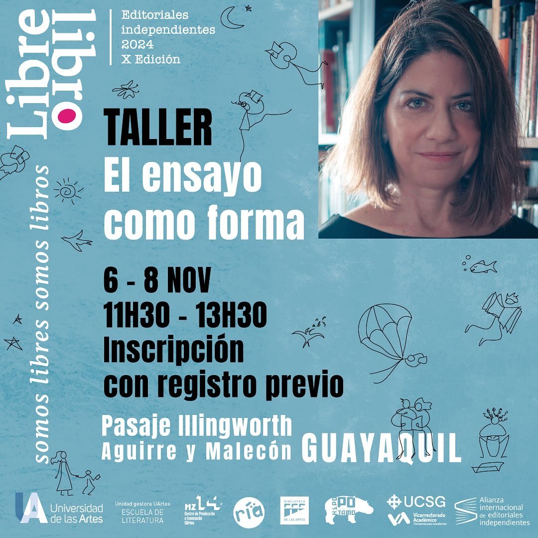#LibreLibro #UArtes Aplica con tu proyecto al taller: El ensayo como forma de la escritora Daniela Alcívar, X Edición Libre Libro - Universidad de las Artes. Cupo máximo 15 personas (seleccionadas por la autora) ¿Te interesa ? Aplica en el siguiente link. forms.office.com/r/AxYZRSEJ5y