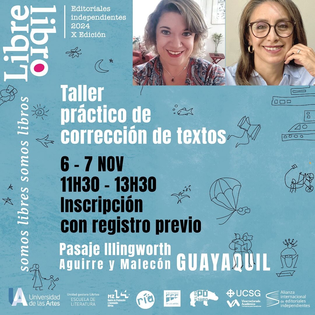 #LibreLibro #UArtes
Taller práctico de corrección de textos con María del Pilar Cobo y Johana Jiménez (ACORTE)

📝miércoles 6 y jueves 7 de noviembre
⌚️ 11H30 a 13H30

Regístrate en el siguiente link:
forms.office.com/r/8WL8VEZCFf
