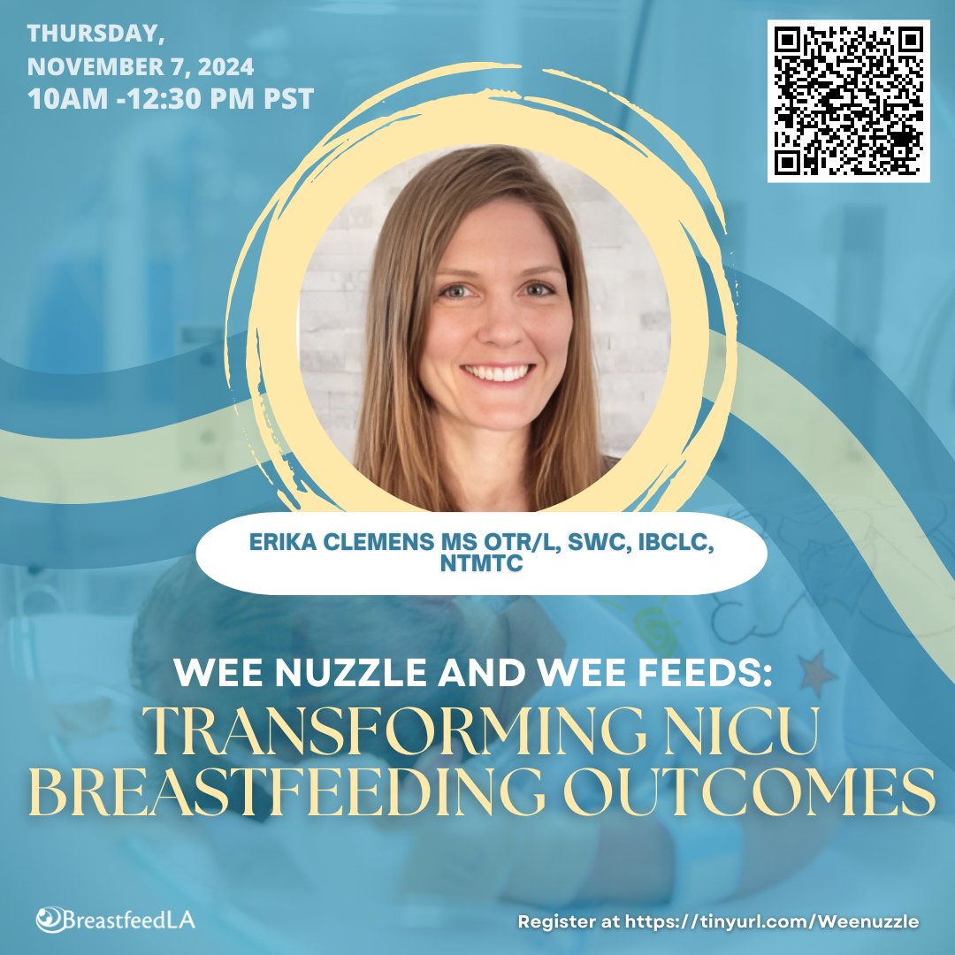 BreastfeedLA's tweet photo. Please join BreastfeedLA as we present, “We Nuzzle and Wee Feeds: Transforming NICU Breastfeeding Outcomes”, a live webinar featuring Erika Clemens, MS OTR/L, SWC, IBCLC, NTMTC.

Register Here: https://t.co/a5Y6h4NXCa

#breastfeedla #breastfeeding #chestfeeding https://t.co/lORE4PoNNi