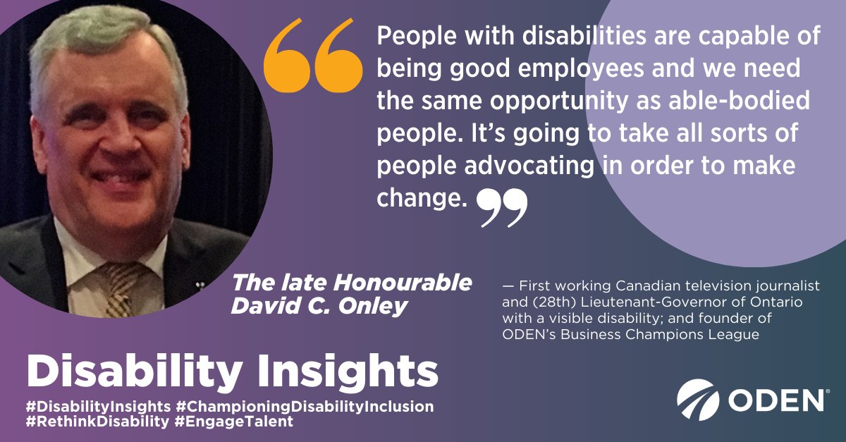 Here’s one more #DisabilityInsights from the late David C. Onley. We’ve honoured Ontario’s most famous champion of disability inclusion each week during #NDEAM24 #DEAM. Get it in our PR Tool Kit under Marketing &amp; Promotion tools: bit.ly/47M1Snw