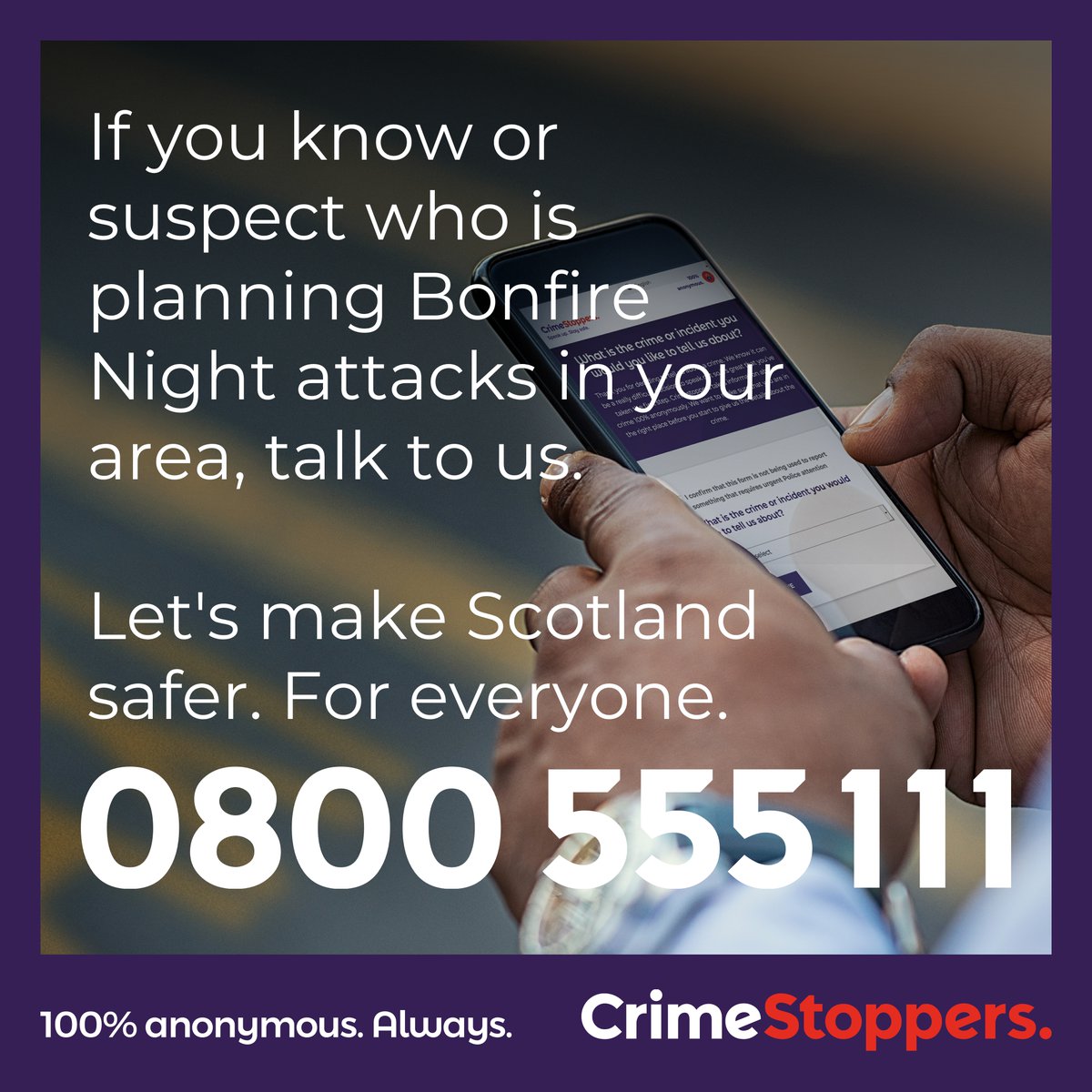 PSOSRenfInver's tweet image. Know something about planned #BonfireNight disruptions? Let’s work together to keep Scotland safe. Contact @CrimestoppersUK anonymously on 0800 555 111 or use their secure online form: ⬇️
orlo.uk/1LCOP

#BonfireNightSafety #AnonymousTips