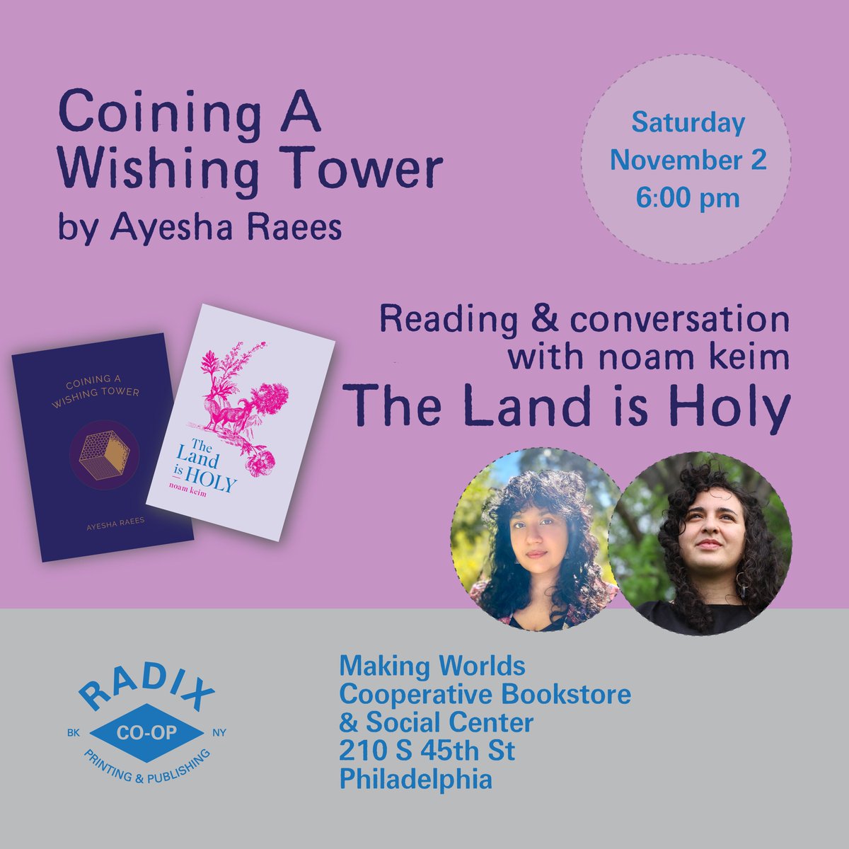 This Saturday, join the reading and discussion  of COINING A WISHING TOWER, a poetic epic about death, grief, and the afterlife—with Ayesha Raees, poet and editor at the Asian American Writers’ Workshop, and noam keim, author of THE LAND IS HOLY. 

Registration link in bio.