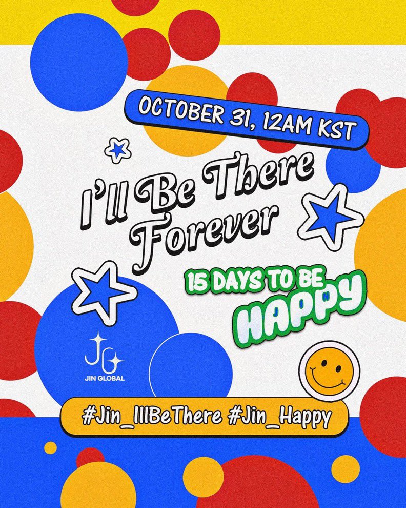 Seokjinpicss's tweet image. We will be getting "HAPPY" in 15 days!!! 

If you see this post RT &amp;amp; reply 

ILL BE THERE FOREVER
15 DAYS TO BE HAPPY
#Jin_IllBeThere #Jin_Happy