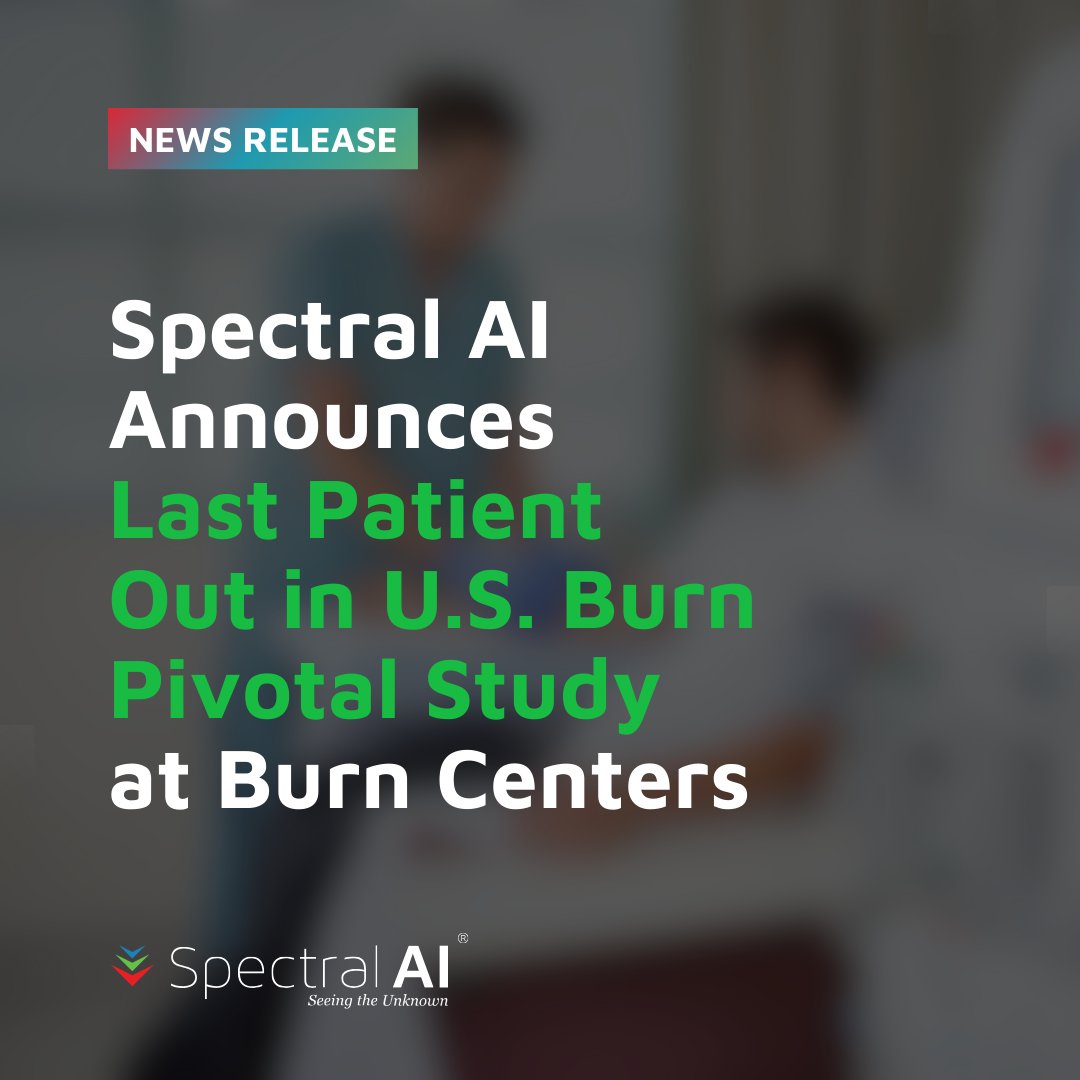 Spectral_MDAI's tweet image. 📣 Milestone Achievement Supports Planned FDA Submission of DeepView AI® - Burn in 2025 #SpectralAI

Read the full release investors.spectral-ai.com/news-releases/…