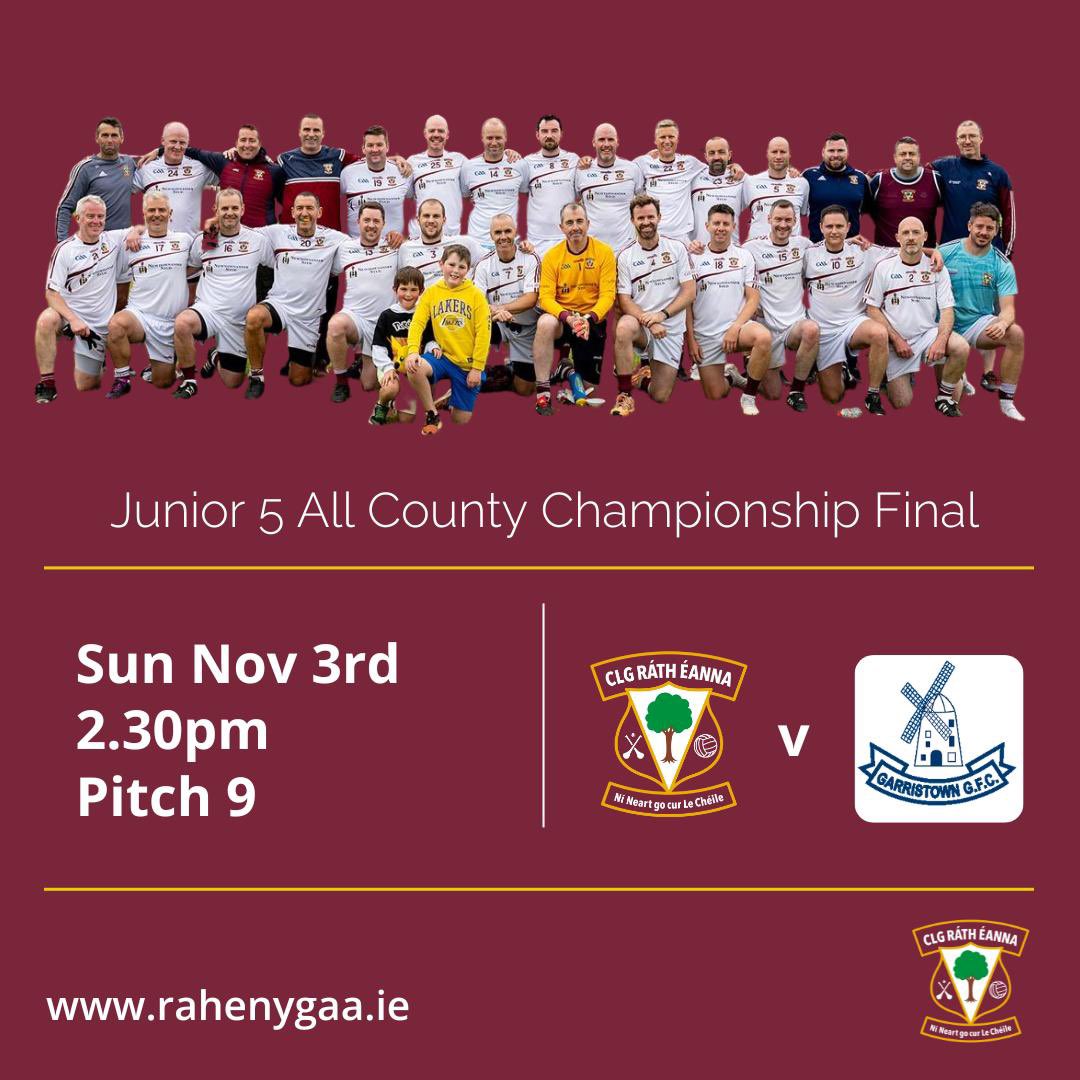 RahenyGAA's tweet photo. Junior 5 All County Championship Final
Raheny v Garristown.
Sunday 3rd November, 2.30pm, Pitch 9, St. Anne’s Park. 

Support Welcome.

#HonTheParish https://t.co/IFviImv04i