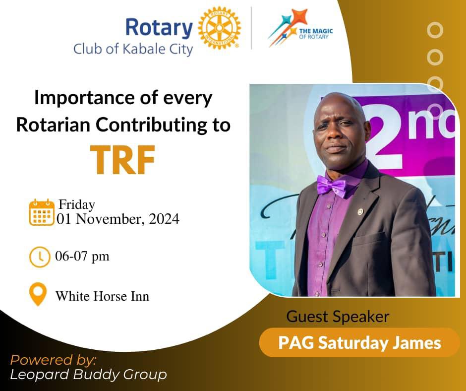 November is here💃🏻💃🏻 and it is proudly sponsored by the Leopards Buddy Group...
Dear Rotarians, please don't miss this Friday's fellowship as our own Rtn. PAG Saturday James shall be teaching us why it is important for every Rotarian to contribute to TRF💃🏻