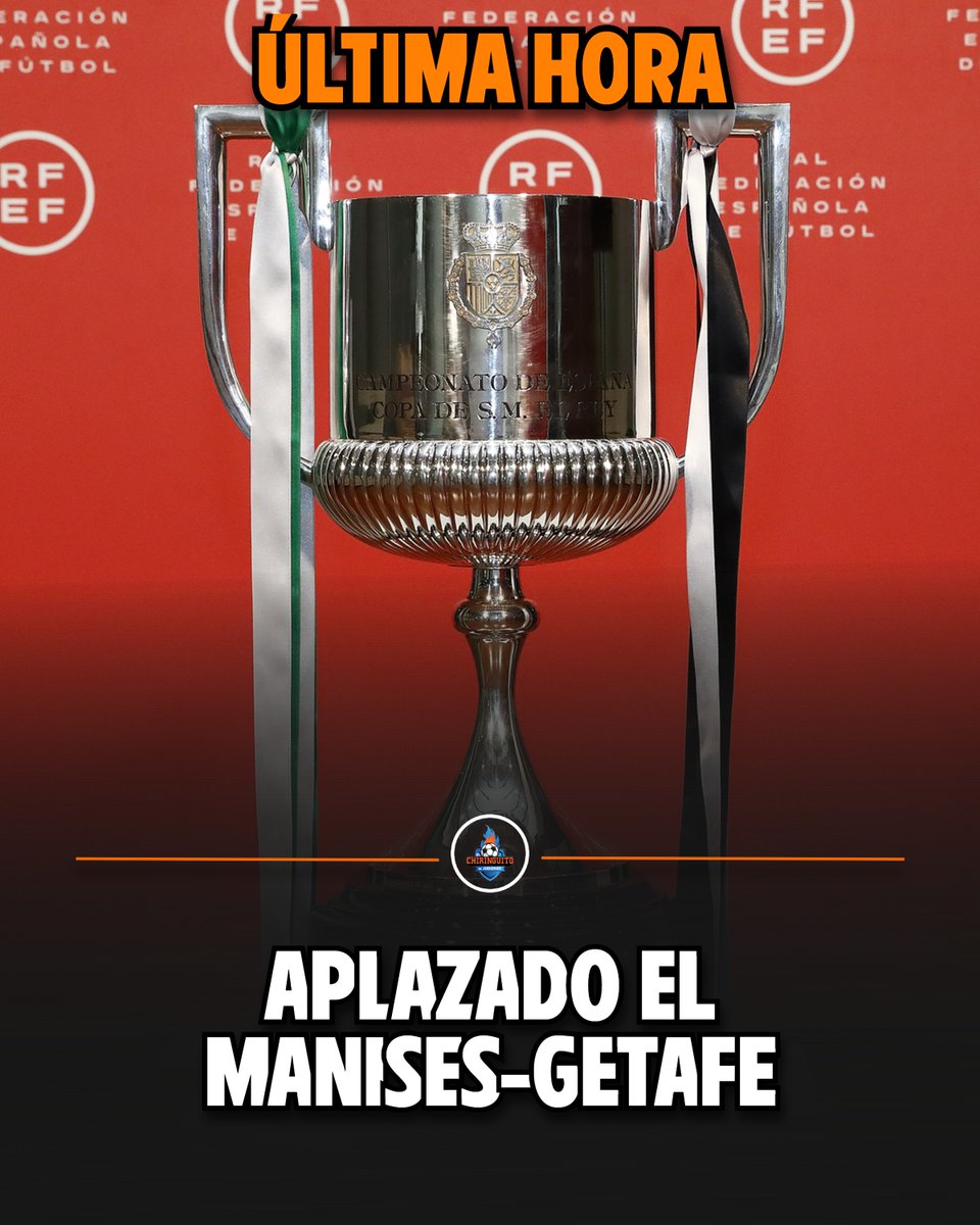 ❌ Aplazado el Manises-Getafe.

La nueva fecha todavía está por determinar.