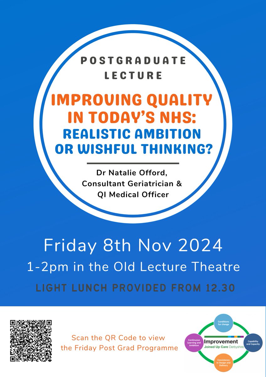 Abi Bosher- Med Staffing & PGME (@abibosher) on Twitter photo Friday Post Graduate Lecture
8th Nov, 1-2pm, The Old Lecture Theatre (lunch from 12.30) <a href="/royalhospital/">Chesterfield Royal Hospital NHS FT</a>
Improving Quality in Today’s NHS:
Realistic ambition or wishful thinking?
Dr Natalie Offord, <a href="/frailty_doc/">Natalie Offord</a>
Consultant Geriatrician & QI Medical Officer Friday Post Graduate Lecture
8th Nov, 1-2pm, The Old Lecture Theatre (lunch from 12.30) <a href="/royalhospital/">Chesterfield Royal Hospital NHS FT</a>
Improving Quality in Today’s NHS:
Realistic ambition or wishful thinking?
Dr Natalie Offord, <a href="/frailty_doc/">Natalie Offord</a>
Consultant Geriatrician & QI Medical Officer