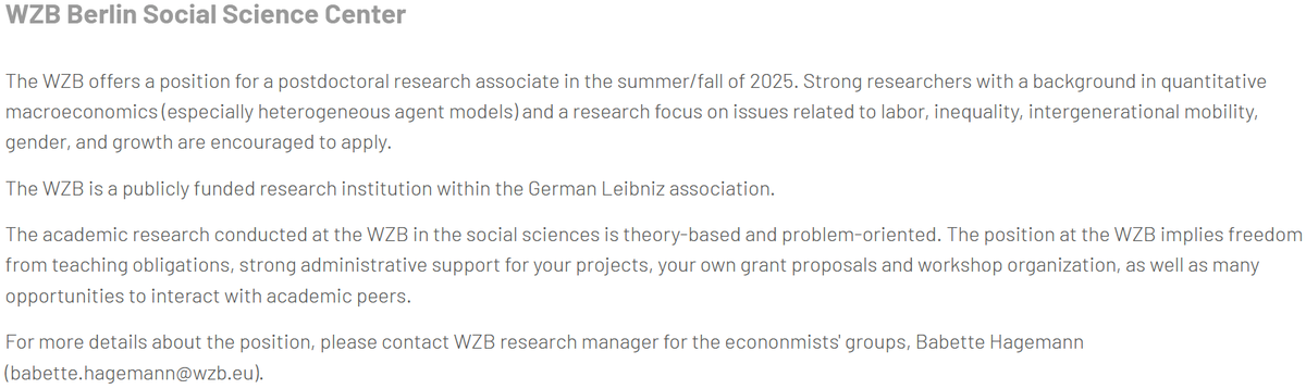 Felix Holub (@felix_holub) on Twitter photo #EconJobMarket Candidates: We are hiring a Postdoctoral Rearch Fellow in Quantitative Macroeconomics for our newly formed research group "Inequality, Social Mobility and Growth <a href="/WZB_Berlin/">WZB</a>.
Topics: labor, inequality, intergenerational mobility, gender
berlinschoolofeconomics.de/programs/resea… #EconJobMarket Candidates: We are hiring a Postdoctoral Rearch Fellow in Quantitative Macroeconomics for our newly formed research group "Inequality, Social Mobility and Growth <a href="/WZB_Berlin/">WZB</a>.
Topics: labor, inequality, intergenerational mobility, gender
berlinschoolofeconomics.de/programs/resea…