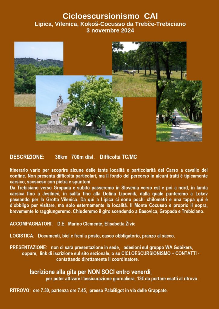 Il gruppo di Cicloescursionismo organizza per domenica 3 novembre una gita cicloescursionistica a cavallo del confine italo/sloveno sul Carso triestino. Meta sarà la cima del monte Cocusso (m. 663).
bit.ly/4e6hPGK