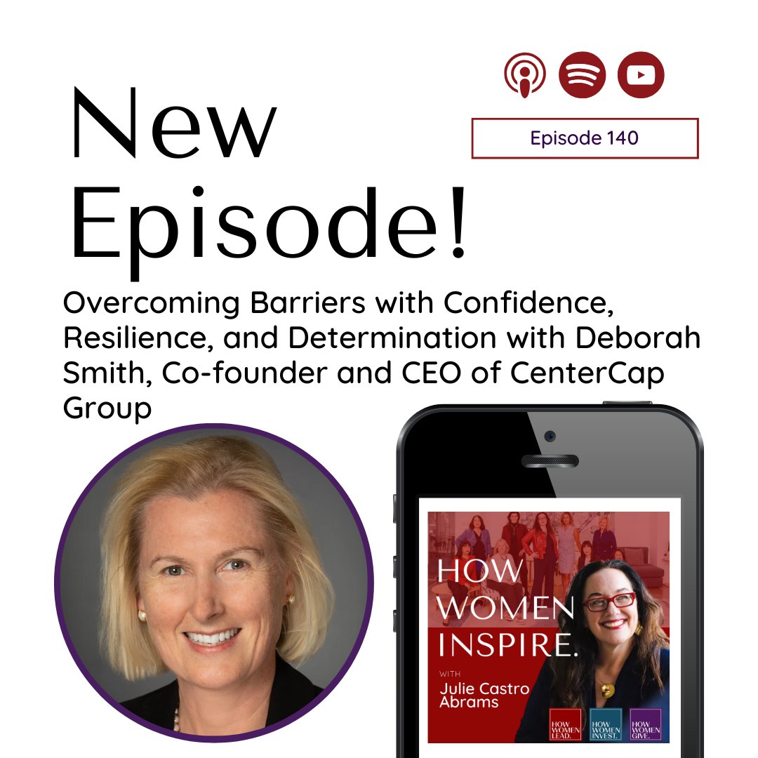 🎧 New #podcast episode... Overcoming Barriers with Confidence, Resilience, and Determination with Deborah Smith on How Women Inspire: Invest, Lead, Give howwomenlead.com/post/overcomin…