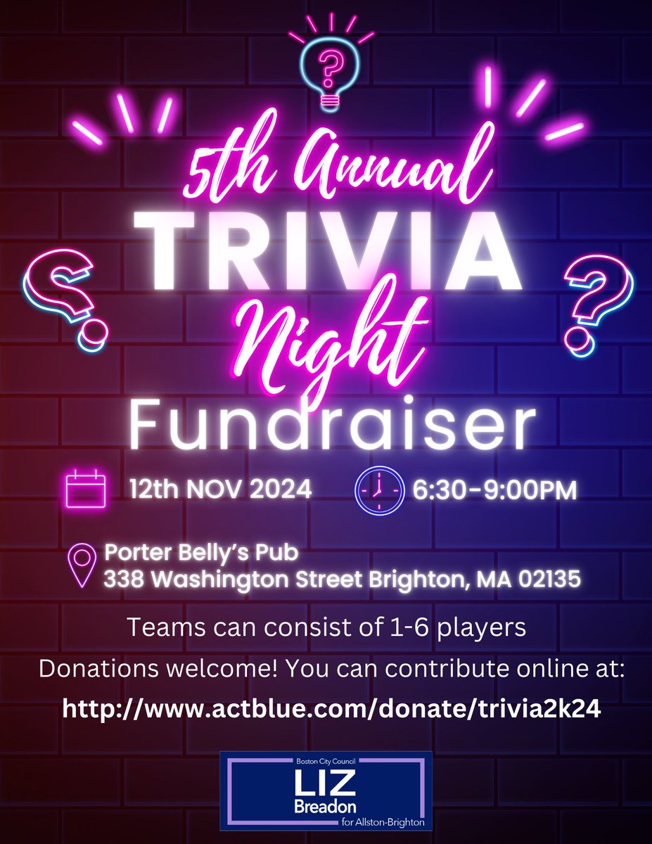 Please join us for our 5th Annual Trivia Night Fundraiser in support of Councilor Liz Breadon. Taking place on November 12 at 6:30 PM, we will be gathering at Porter Belly’s Pub in Brighton for a night of fun with the community! Each trivia team can consist of 1-6 people.