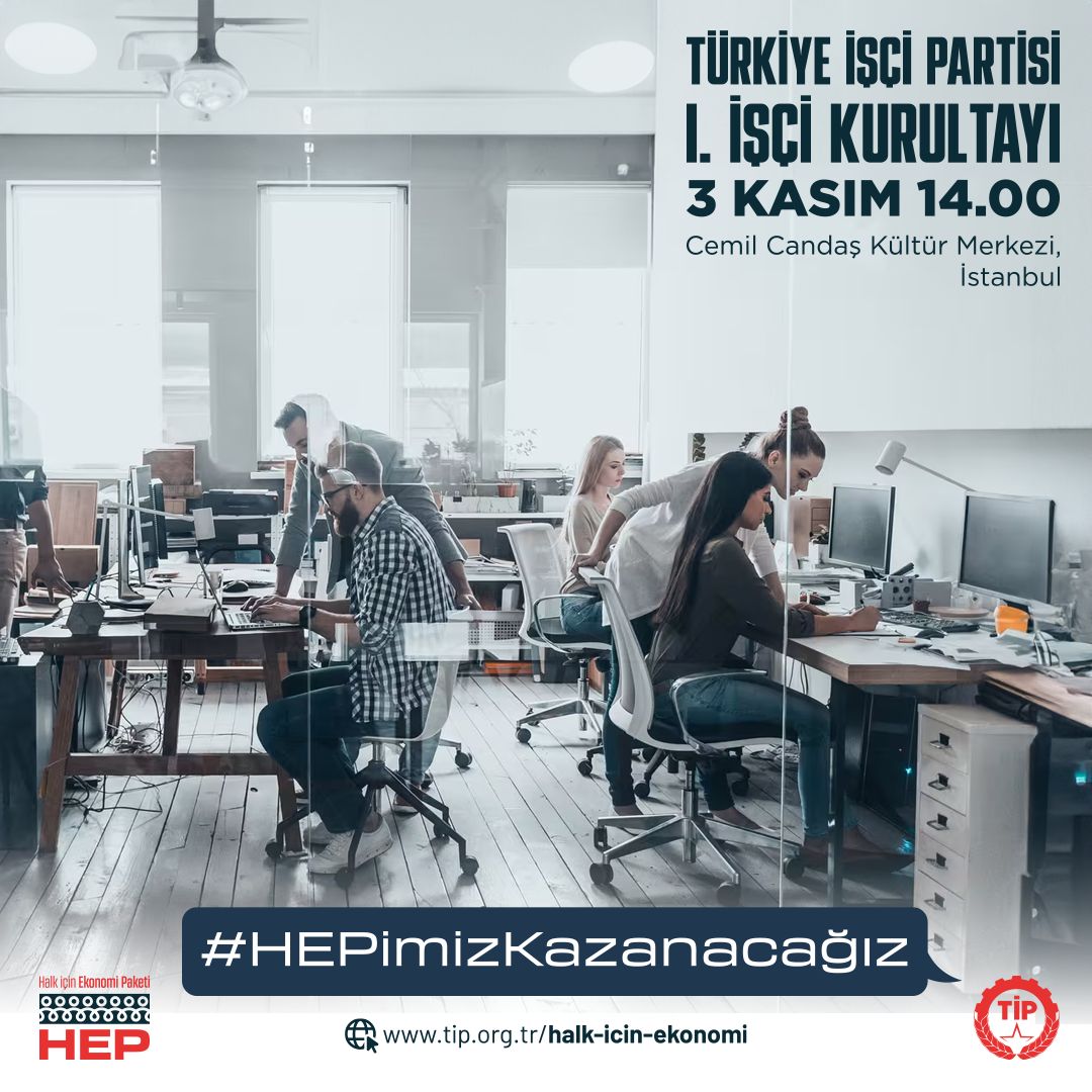 Esnek çalışma adı altında 7/24 çalışmaya zorlanan editörler, gazeteciler, reklamcılar, ofis çalışanları…

Mücadeleyi büyütürsek çalışma saatleri düşecek, mobbing sona erecek, #HEPimizKazanacağız!

I. İşçi Kurultayı, 3 Kasım Pazar günü Cemil Candaş Kültür Merkezi’nde.