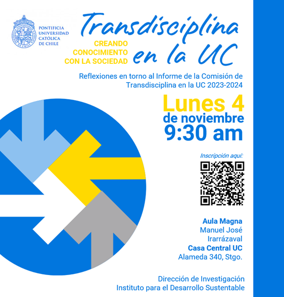 InvestigacionUC's tweet photo. ¡Participa del lanzamiento del informe “Avanzar hacia la Transdisciplina en la UC" de la Comisión de Transdisciplina UC 2024!

🗓️ Lunes 4 de noviembre
⏲️ 9:30 horas
📍 Aula Magna Manuel José Irarrázaval de la Casa Central UC.

Con la participación de autoridades destacadas. (🧵) https://t.co/9jbjmQILZA