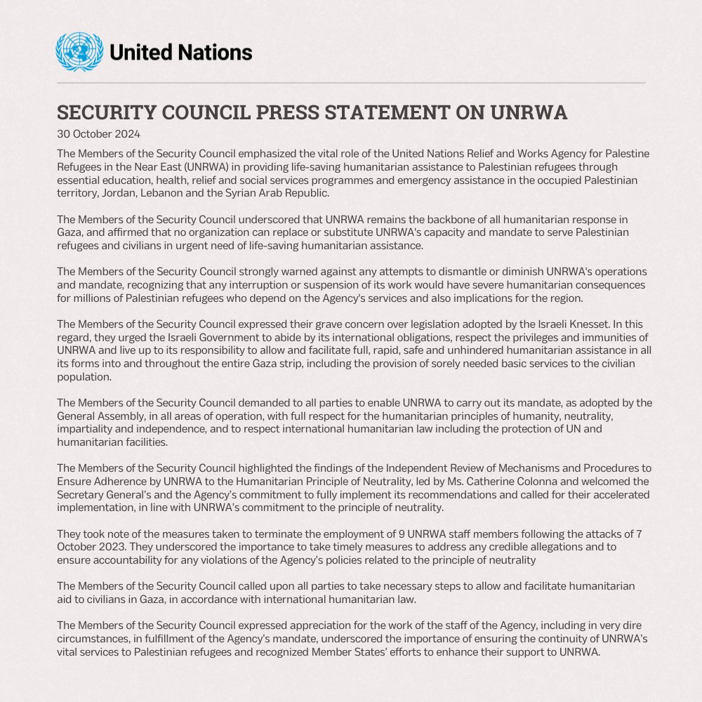 UNDPPA's tweet photo. In a press statement, @UN Security Council members emphasized the vital role of @UNRWA for Palestinian refugees. They strongly warned against any attempts to dismantle or diminish its operations and mandate, and expressed concern over legislation adopted by the Israeli Knesset. https://t.co/B9ZaR8X3Gg