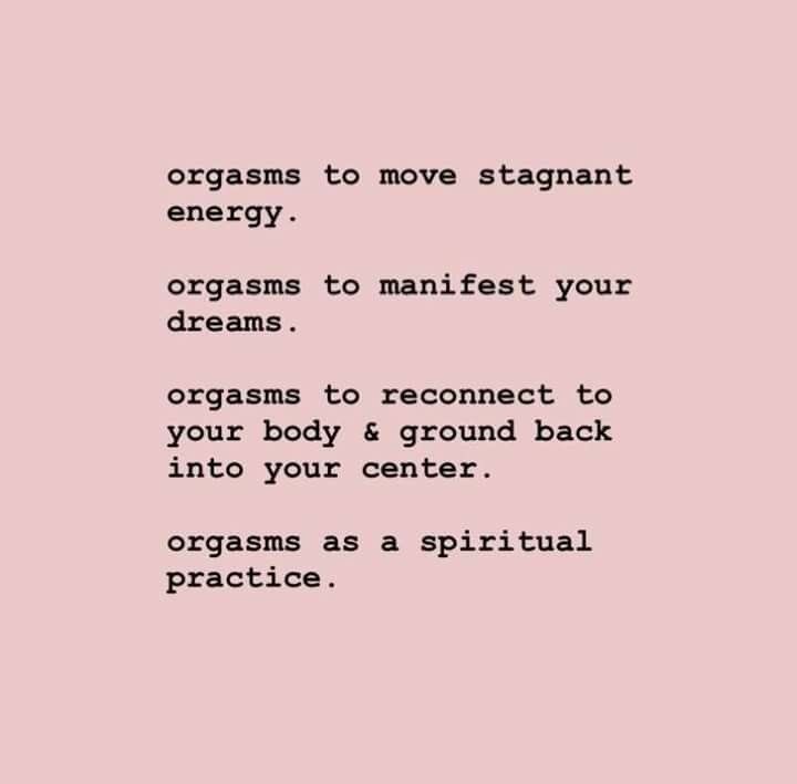 The power of the Orgasm.