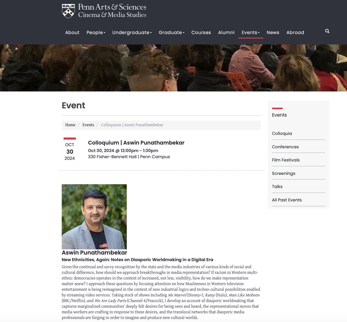 Happening now at FBH 330 - Aswin P at Penn CIMS Colloquium with talk titled  "New Ethnicities, Again: Notes on Diasporic Worldmaking in a Digital Era"