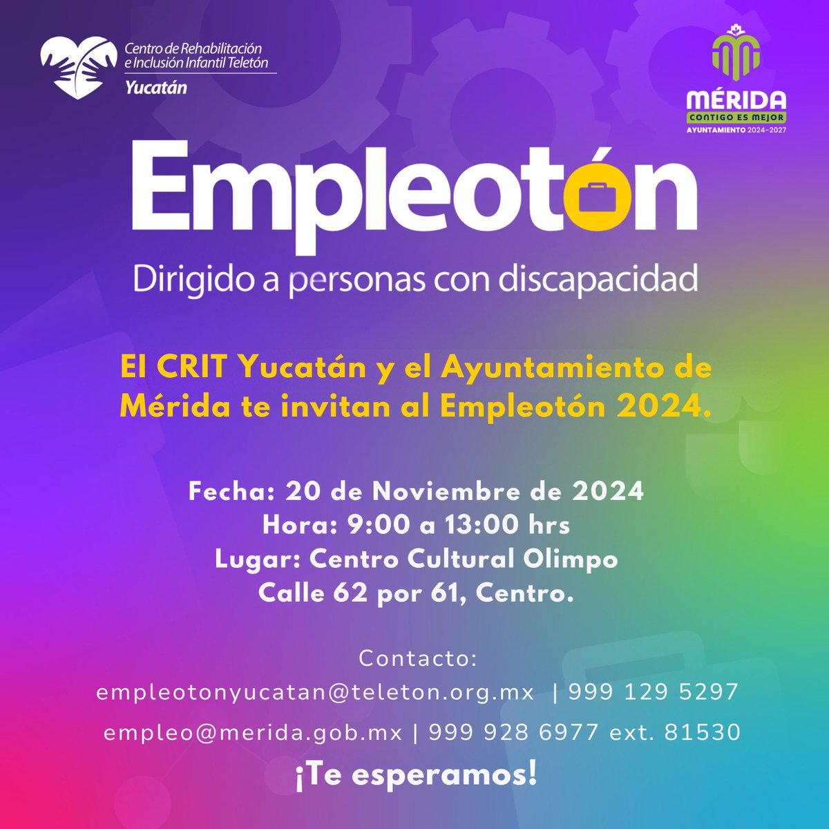 El CRIT Yucatán y el <a href="/AyuntaMerida/">Ayuntamiento Mérida</a> te invitan al #Empleotón 2024, Feria del empleo dirigido a personas con discapacidad y sus familiares.

🗓️ Fecha: 20 de noviembre
⏰ Hora: 9:00hrs. a 13:00 hrs. 
📍Lugar: Centro Cultural Olimpo 

<a href="/TeletonMexico/">Teletón México</a>