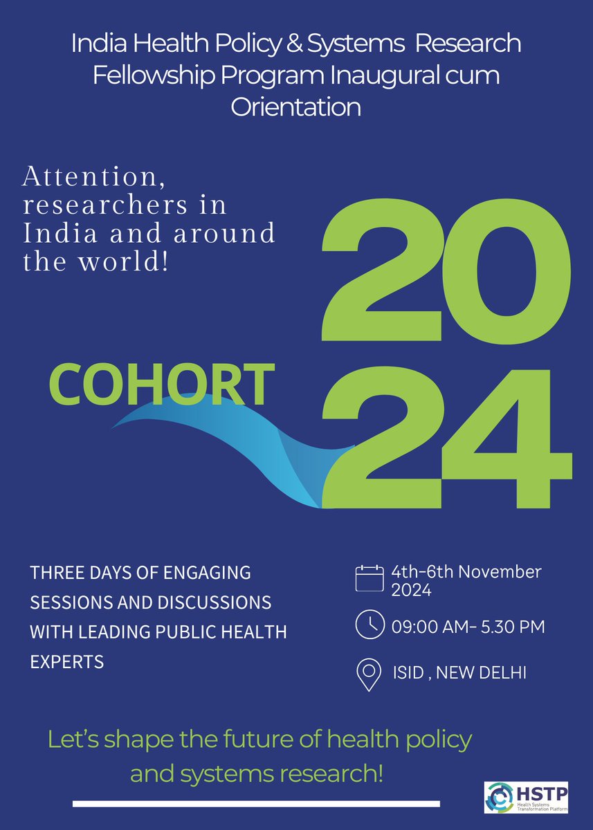 Health Systems Transformation Platform (@hstpindia) on Twitter photo Attention, researchers in India and around the world!
An initiative by <a href="/HSTPIndia/">Health Systems Transformation Platform</a>, <a href="/HPSRIndia/">India HPSR Fellowship</a> #FellowshipProgram #Cohort2024 Inaugural cum Orientation is set to begin from 4th -6th November.
Stay tuned for more updates!
<a href="/rsadanandan/">Rajeev Sadanandan</a> <a href="/NDevadasan/">Narayanan Devadasan</a> <a href="/SudhaRamani6/">Sudha Ramani</a> Attention, researchers in India and around the world!
An initiative by <a href="/HSTPIndia/">Health Systems Transformation Platform</a>, <a href="/HPSRIndia/">India HPSR Fellowship</a> #FellowshipProgram #Cohort2024 Inaugural cum Orientation is set to begin from 4th -6th November.
Stay tuned for more updates!
<a href="/rsadanandan/">Rajeev Sadanandan</a> <a href="/NDevadasan/">Narayanan Devadasan</a> <a href="/SudhaRamani6/">Sudha Ramani</a>