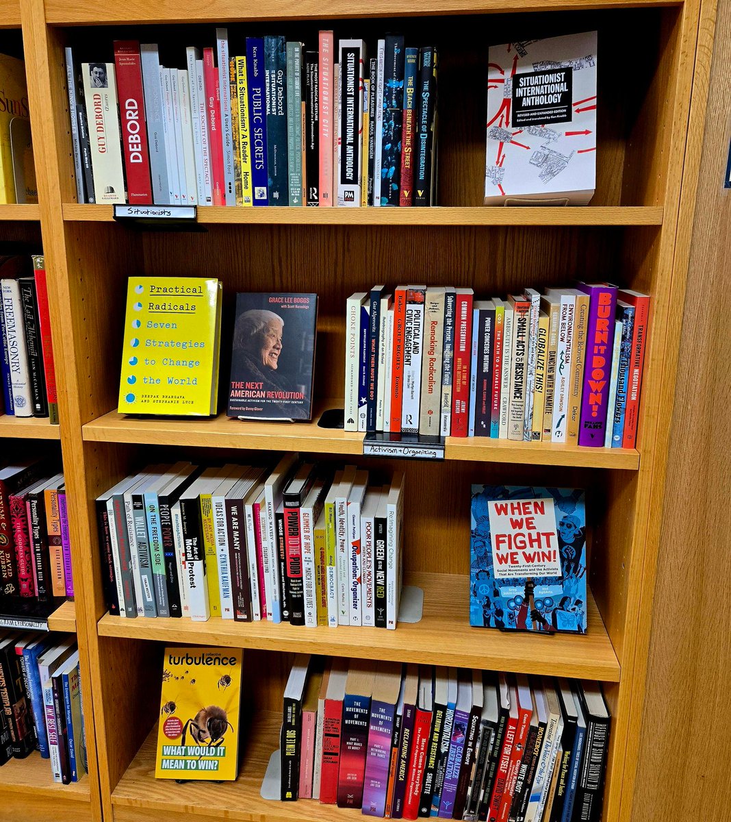 Want to make social change but don't know where to start? We now have a whole bookcase dedicated to activism, organizing, and the Situationists -- come in and check it out!