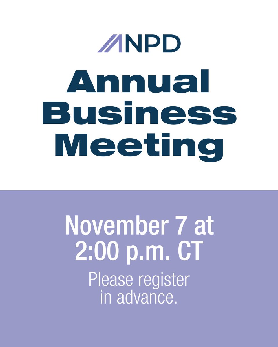 ANPD's Annual Business Meeting webcast is coming up on November 7 at 2:00 p.m.  CT. This is an opportunity available to all members that provides a chance to ask questions around upcoming initiatives. Please register in advance: bit.ly/40clW0y