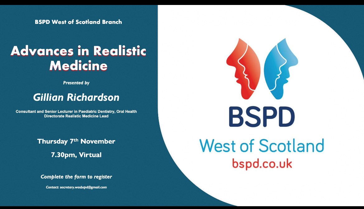 BSPDWOS's tweet image. Come and join us for our evening event next Thursday 🙌
Our fabulous speaker, Ms Gillian Richardson, Consultant Paediatric Dentist, is our realistic medicine lead for @GGC_OralHealth. Her talk will help shape how we think about the bigger picture for our patients ✨👏