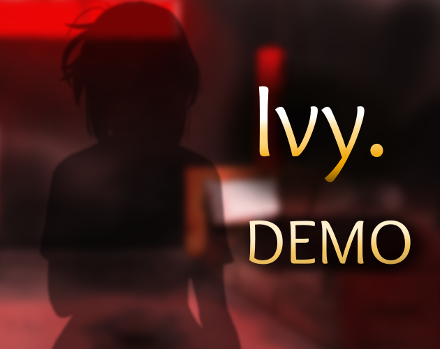♦️ NEW RELEASE: Ivy. DEMO
// It's a cancelled project that I've released as a demo, so please don't expect anything of high quality.
If there are any errors, please let me know.

♦️ Available now for PC and Android on my Itchio page: eroraen.itch.io/ivydemo