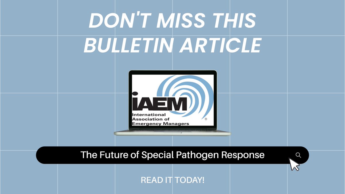 iaem's tweet image. Don’t miss our newest Bulletin! Explore the article: "The Future of Special Pathogen Response" by Shelly Scwedhelm and Darrell Ruby, CEM. #IAEM #IAEMBulletin
Read now: loom.ly/I9AkFjE