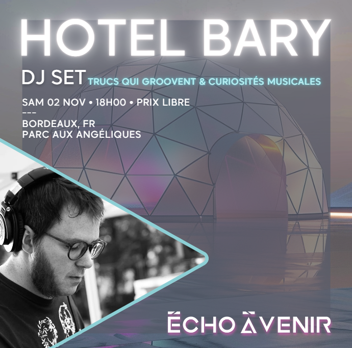 🎶 HOTEL BARY DJ SET 🎶 

Le 02/11 à 18h, laissez-vous emporter par les grooves d’Hotel Bary au Parc aux Angéliques à Bordeaux ! 

Fusion parfaite entre passé et futur pour une soirée sonore unique ! 🕺

📍 Billetterie : bit.ly/EAV10_BILLETTE…