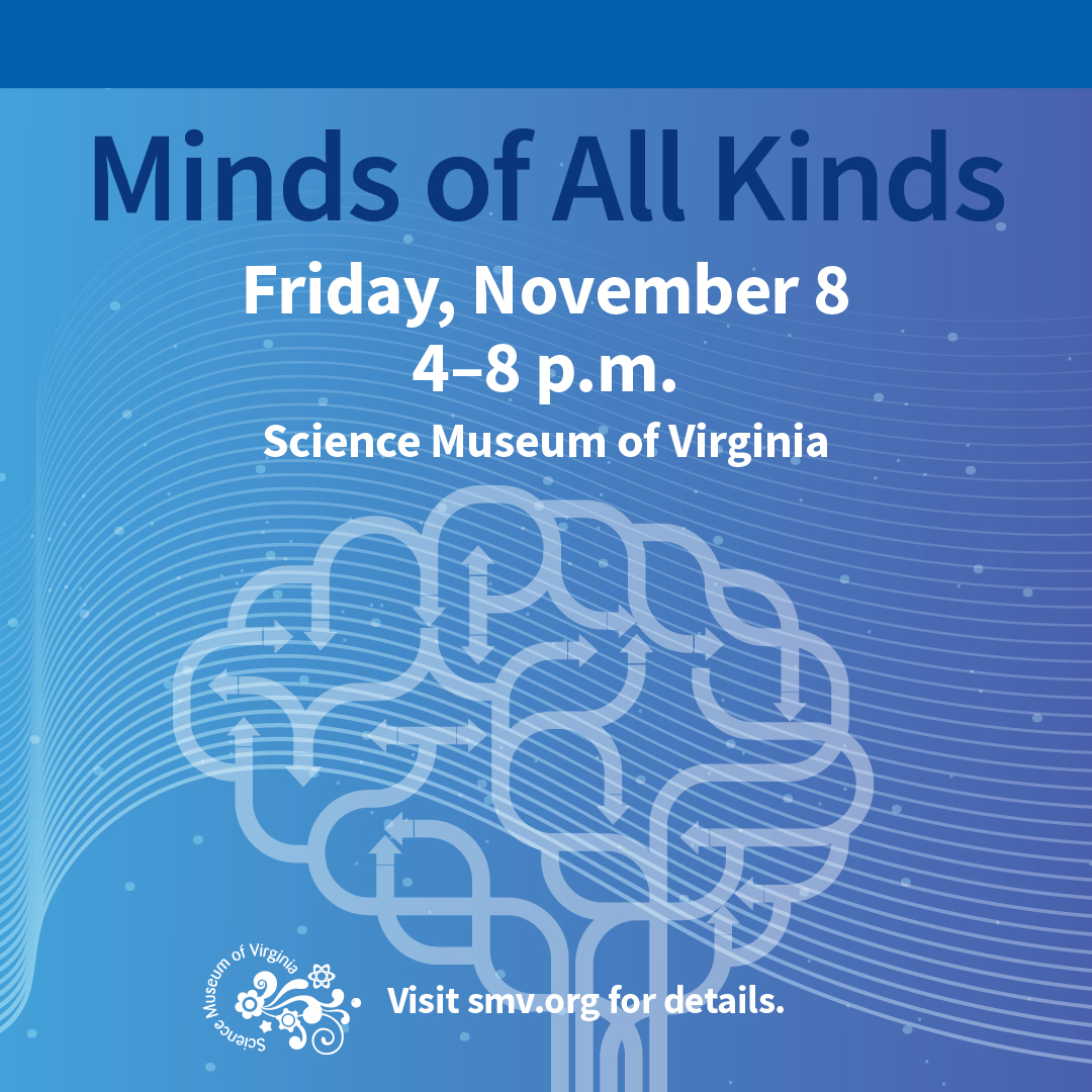 ScienceMusofVA's tweet image. Minds of All Kinds, our sensory-friendly evening event, is back November 8. Explore MathAlive!, watch Wings Over Water in The Dome and so much more!.

Make your reservation on our website: smv.org/explore/things…

#rva #ThingsToDoRVa #VAmuseums #SensoryFriendlyScience